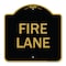 Signmission Designer Series Sign Fire Lane Supplementary, Black & Gold Aluminum Sign, 18" x 18", BG-1818-23991 A-DES-BG-1818-23991 - alternate 1